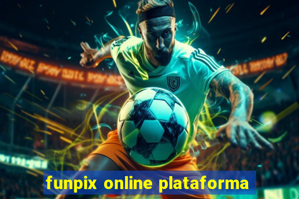 funpix online plataforma